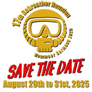 – SAVE THE DATE – Rebreather Reunion 2025 –